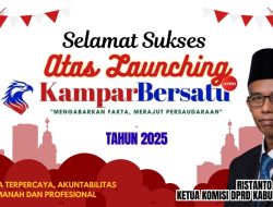 Ketua Komisi l DPRD Kampar Ristanto Mengucapkan “Selamat Sukses” Atas Launching Media Kamparbersatu.com 2025
