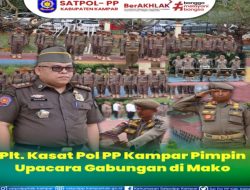 Perdana, Plt Kasatpol PP Zulfikar Pimpin Upacara Gabungan di Mako Satpol PP Kampar