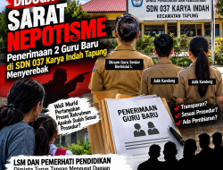 Terungkap!! Sarat Nepotisme Penerimaan 2 Guru Baru di SDN 037 Karya Indah Tapung Menyerebak